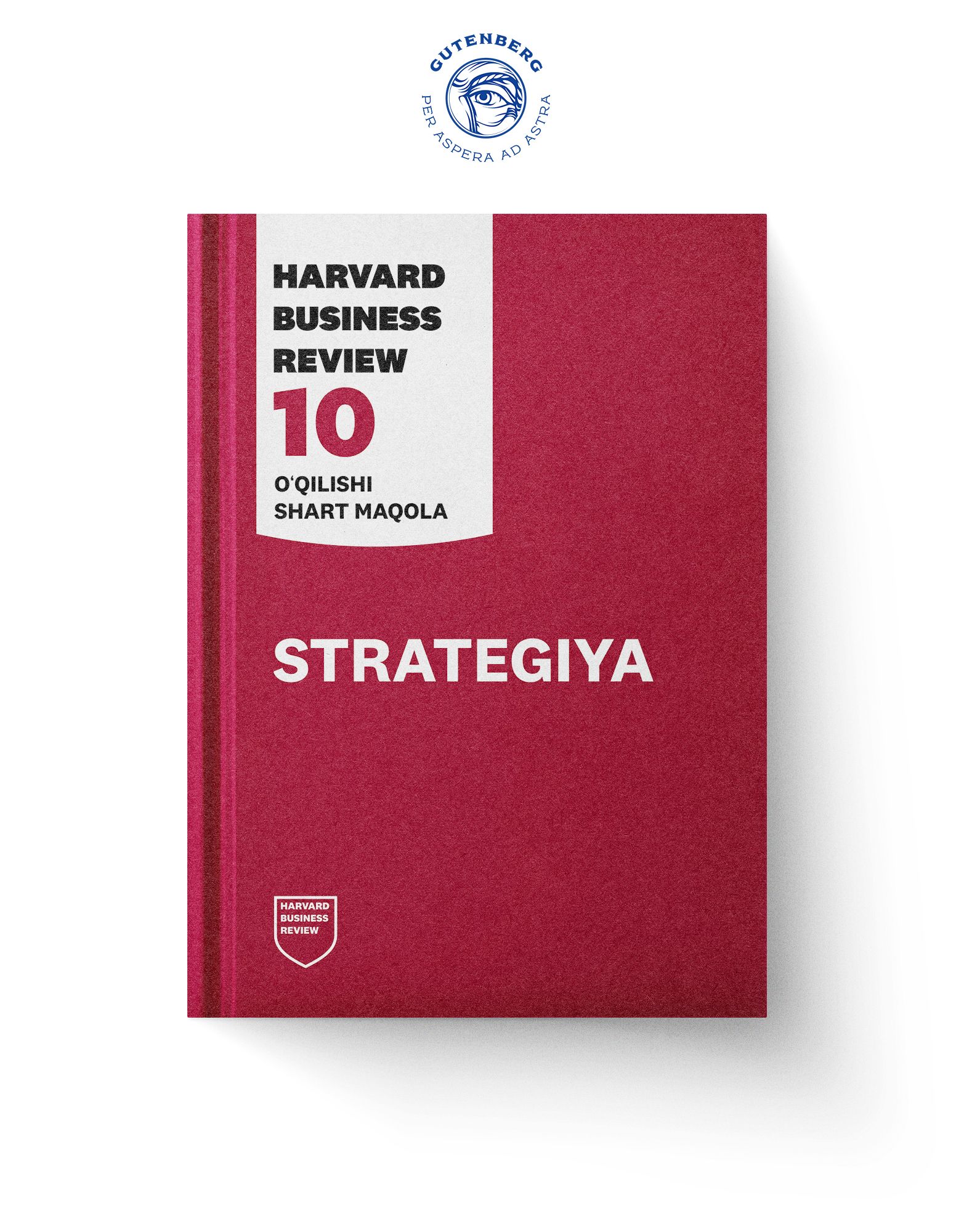 HBR's 10 Must Reads: Strategiya